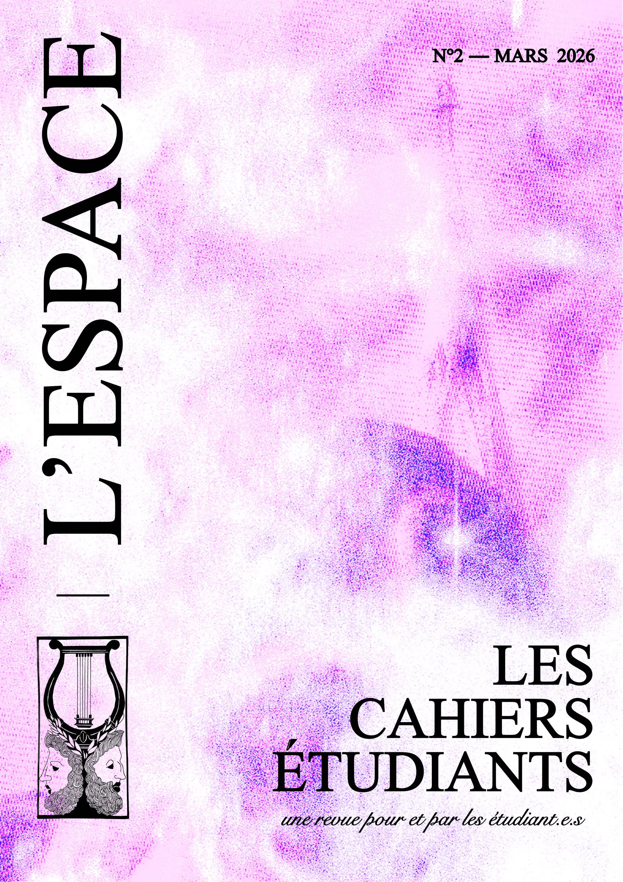 Première de couverture du deuxième numéro de la revue sur le thème de L'Espace. Titre : Les Cahiers Étudiants. Sous-titre : Une revue pour et par les étudiant.e.s. Thème : L'espace. Mois de publication : Mars 2026.
